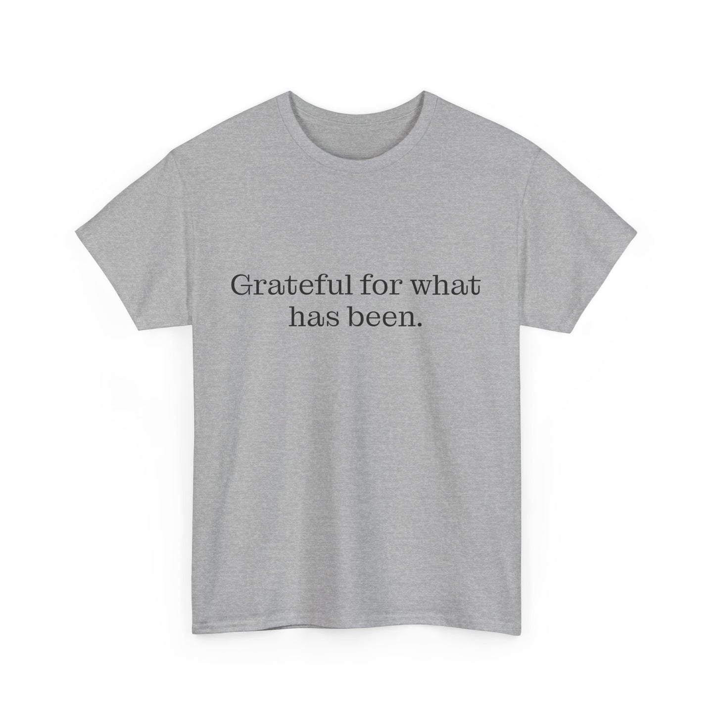 Grateful for what has been - Wisdom Tee - Trad Dad Merch