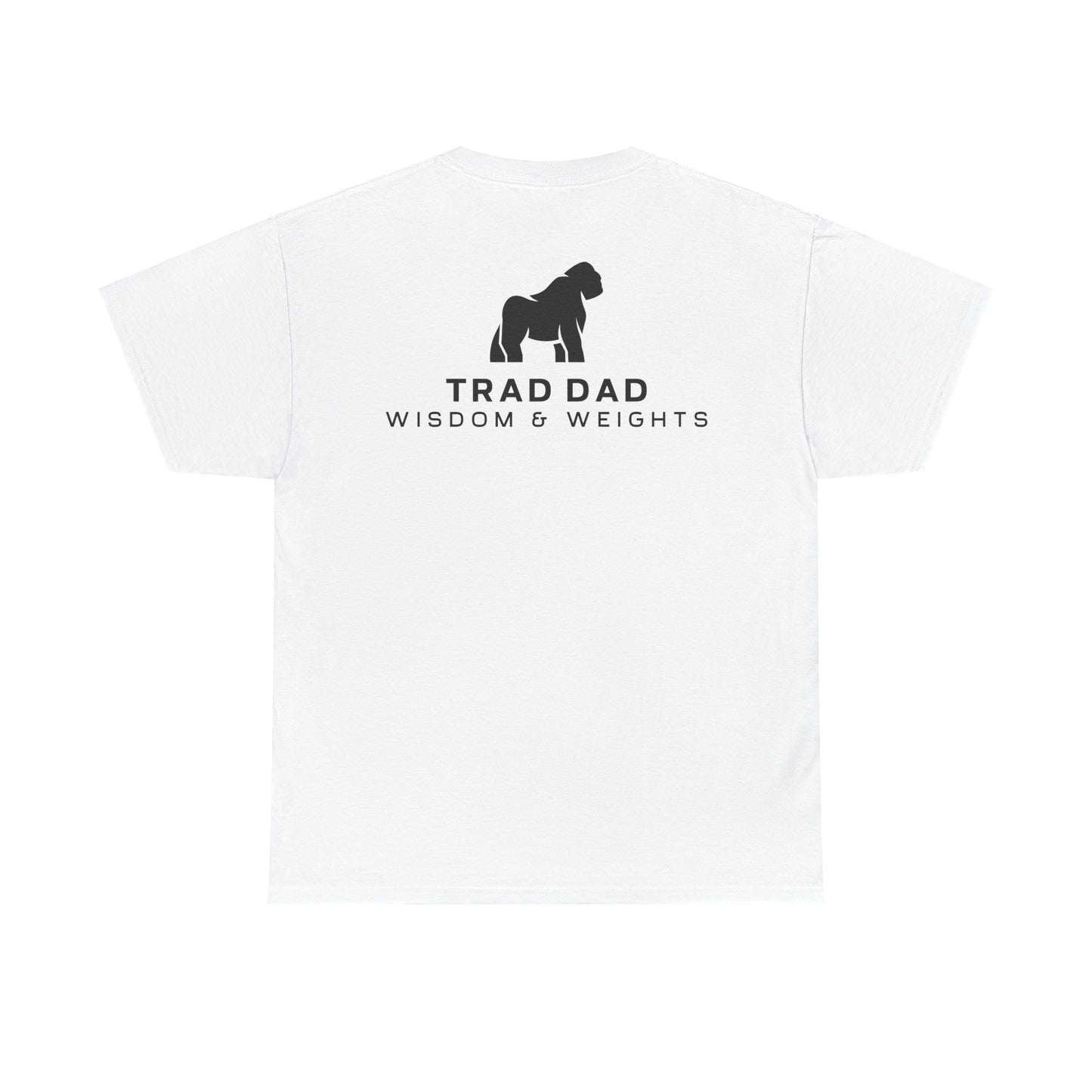 Make more humans - family oriented tee - Trad Dad Merch