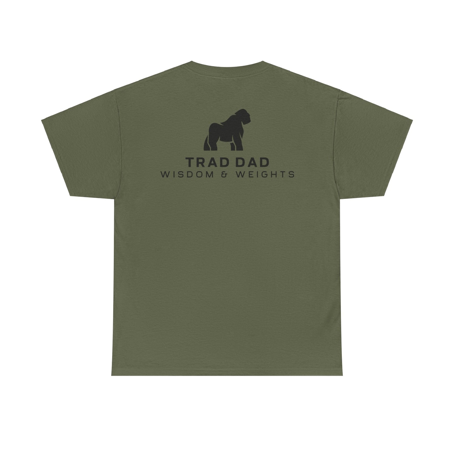 Grateful for what has been - Wisdom Tee - Trad Dad Merch