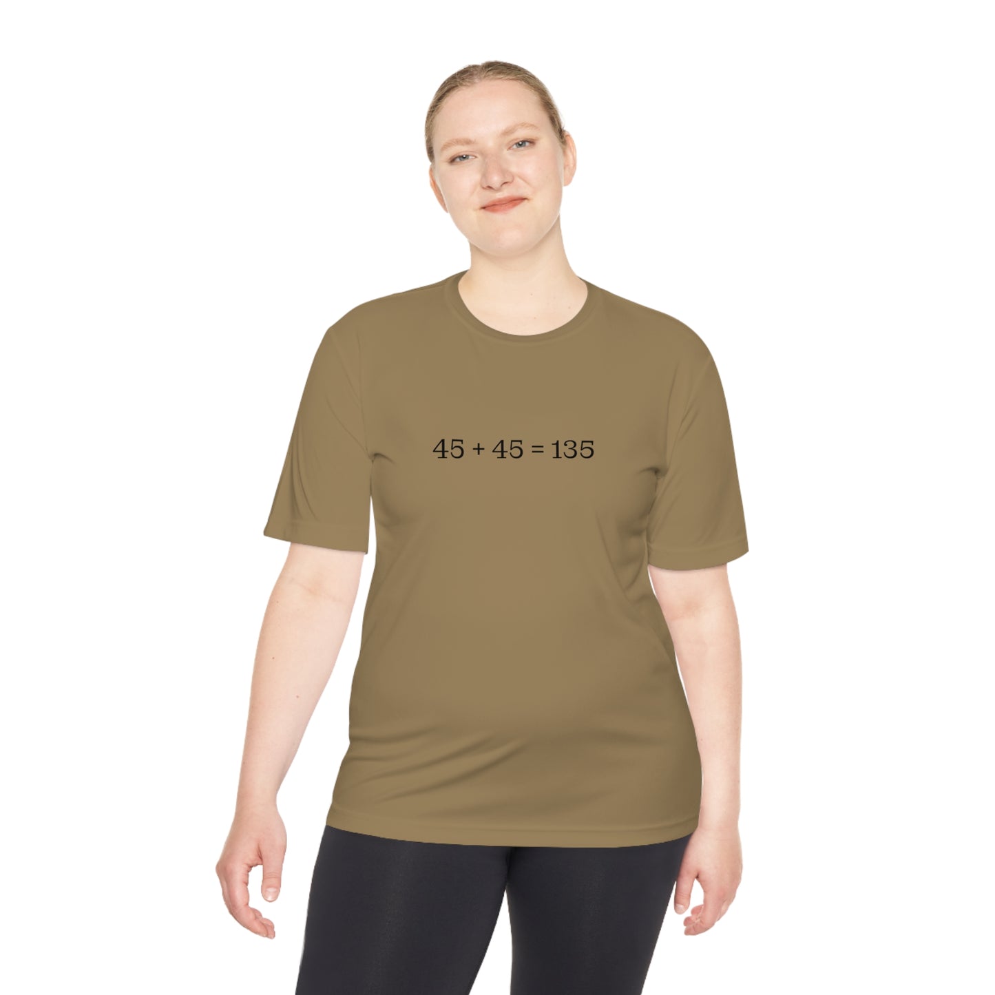 45 + 45 = 135 - Unisex Moisture Wicking Tee